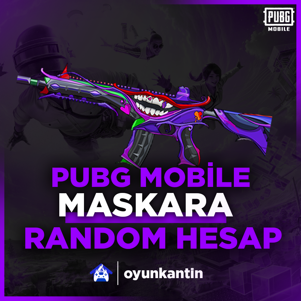 MASKARA PUBG MOBİLE RANDOM HESAP