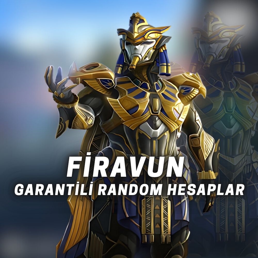 FİRAVUN RANDOM HESAP #1